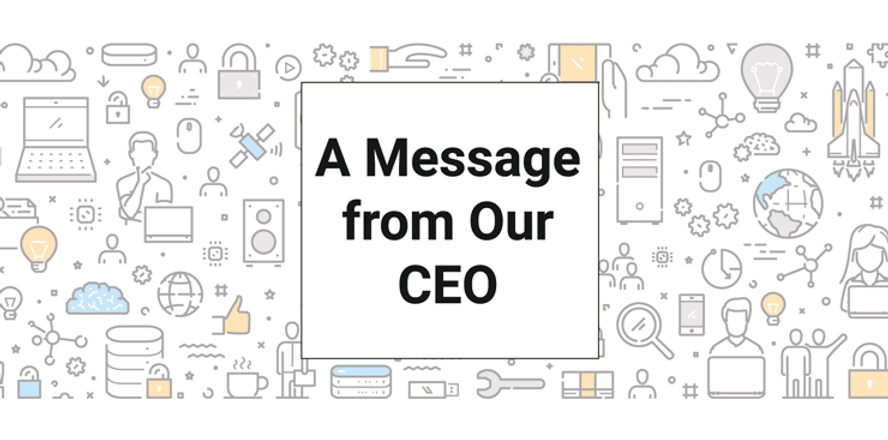 message from our ceo